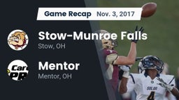 Recap: Stow-Munroe Falls  vs. Mentor  2017