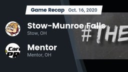 Recap: Stow-Munroe Falls  vs. Mentor  2020