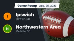 Recap: Ipswich  vs. Northwestern Area  2023