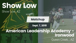 Matchup: Show Low vs. American Leadership Academy - Ironwood 2018