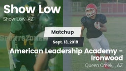 Matchup: Show Low vs. American Leadership Academy - Ironwood 2019