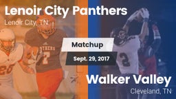 Matchup: Lenoir City Panthers vs. Walker Valley  2017