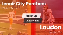 Matchup: Lenoir City Panthers vs. Loudon  2019