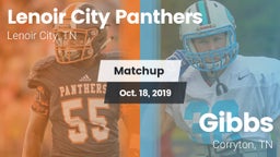 Matchup: Lenoir City Panthers vs. Gibbs  2019