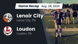 Recap: Lenoir City  vs. Loudon  2020