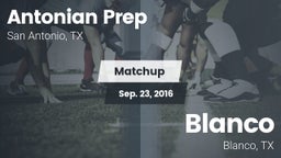 Matchup: Antonian Prep vs. Blanco  2016