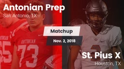 Matchup: Antonian Prep vs. St. Pius X  2018