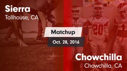 Matchup: Sierra vs. Chowchilla  2016