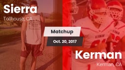 Matchup: Sierra vs. Kerman  2017