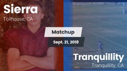 Matchup: Sierra vs. Tranquillity  2018
