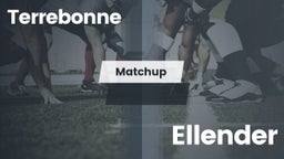 Matchup: Terrebonne vs. Ellender  2016
