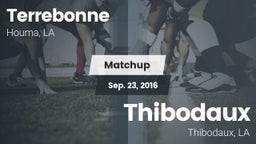 Matchup: Terrebonne vs. Thibodaux  2016