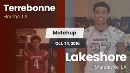 Matchup: Terrebonne vs. Lakeshore  2016