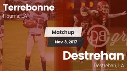 Matchup: Terrebonne vs. Destrehan  2017