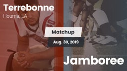 Matchup: Terrebonne vs. Jamboree 2019