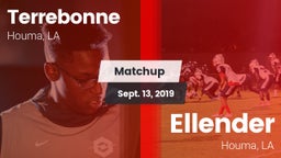 Matchup: Terrebonne vs. Ellender  2019