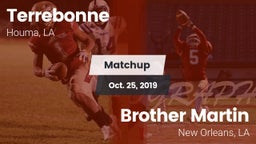 Matchup: Terrebonne vs. Brother Martin  2019