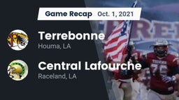 Recap: Terrebonne  vs. Central Lafourche  2021