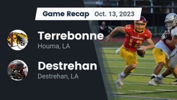 Recap: Terrebonne  vs. Destrehan  2023
