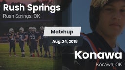 Matchup: Rush Springs vs. Konawa  2018