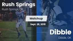 Matchup: Rush Springs vs. Dibble  2018