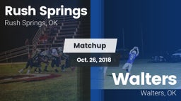 Matchup: Rush Springs vs. Walters  2018