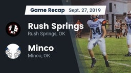 Recap: Rush Springs  vs. Minco  2019