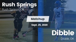 Matchup: Rush Springs vs. Dibble  2020