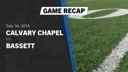Calvary Chapel football highlights Recap: Calvary Chapel  vs. Bassett  2015