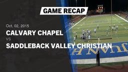 Calvary Chapel football highlights Recap: Calvary Chapel  vs. Saddleback Valley Ch 2015