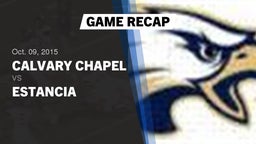 Calvary Chapel football highlights Recap: Calvary Chapel  vs. Estancia  2015