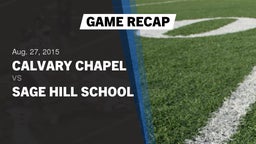 Calvary Chapel football highlights Recap: Calvary Chapel  vs. Sage Hill School 2015
