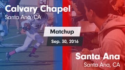 Matchup: Calvary Chapel vs. Santa Ana  2016