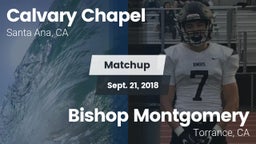Matchup: Calvary Chapel vs. Bishop Montgomery  2018