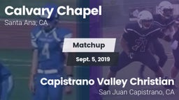 Matchup: Calvary Chapel vs. Capistrano Valley Christian  2019