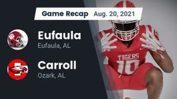 Recap: Eufaula  vs. Carroll   2021