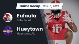Recap: Eufaula  vs. Hueytown  2021