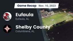 Recap: Eufaula  vs. Shelby County  2023