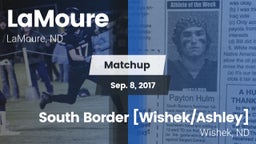 Matchup: LaMoure vs. South Border [Wishek/Ashley]  2017