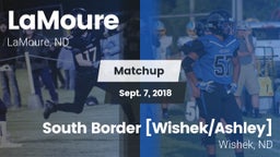 Matchup: LaMoure vs. South Border [Wishek/Ashley]  2018
