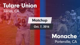 Matchup: Tulare Union vs. Monache  2016
