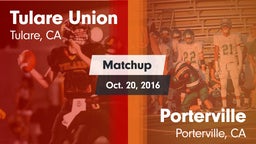 Matchup: Tulare Union vs. Porterville  2016