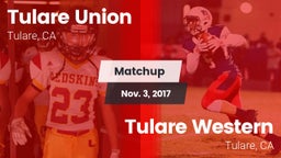 Matchup: Tulare Union vs. Tulare Western  2017