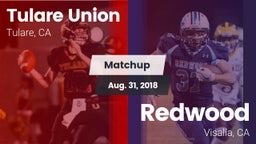 Matchup: Tulare Union vs. Redwood  2018