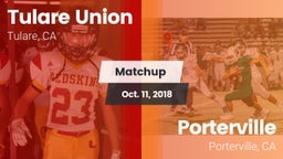 Matchup: Tulare Union vs. Porterville  2018