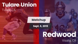 Matchup: Tulare Union vs. Redwood  2019