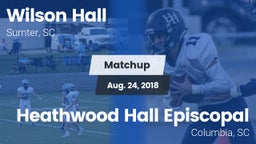 Matchup: Wilson Hall vs. Heathwood Hall Episcopal  2018