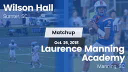Matchup: Wilson Hall vs. Laurence Manning Academy  2018
