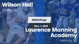 Matchup: Wilson Hall vs. Laurence Manning Academy  2019