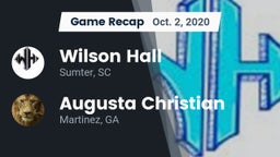 Recap: Wilson Hall  vs. Augusta Christian  2020